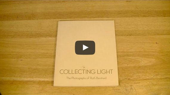 Ruth Bernhard book: Collecting Light