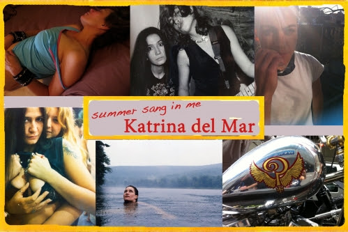 New York: KATRINA DEL MAR – ‘SUMMER SANG IN ME’