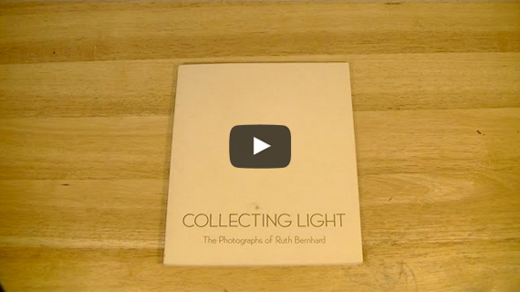 Ruth Bernhard book: Collecting Light
