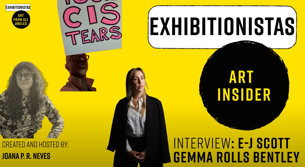 ART INSIDER: Exhibition as Safe Space? Interview: Curators Gemma Rolls Bentley and E-J Scott